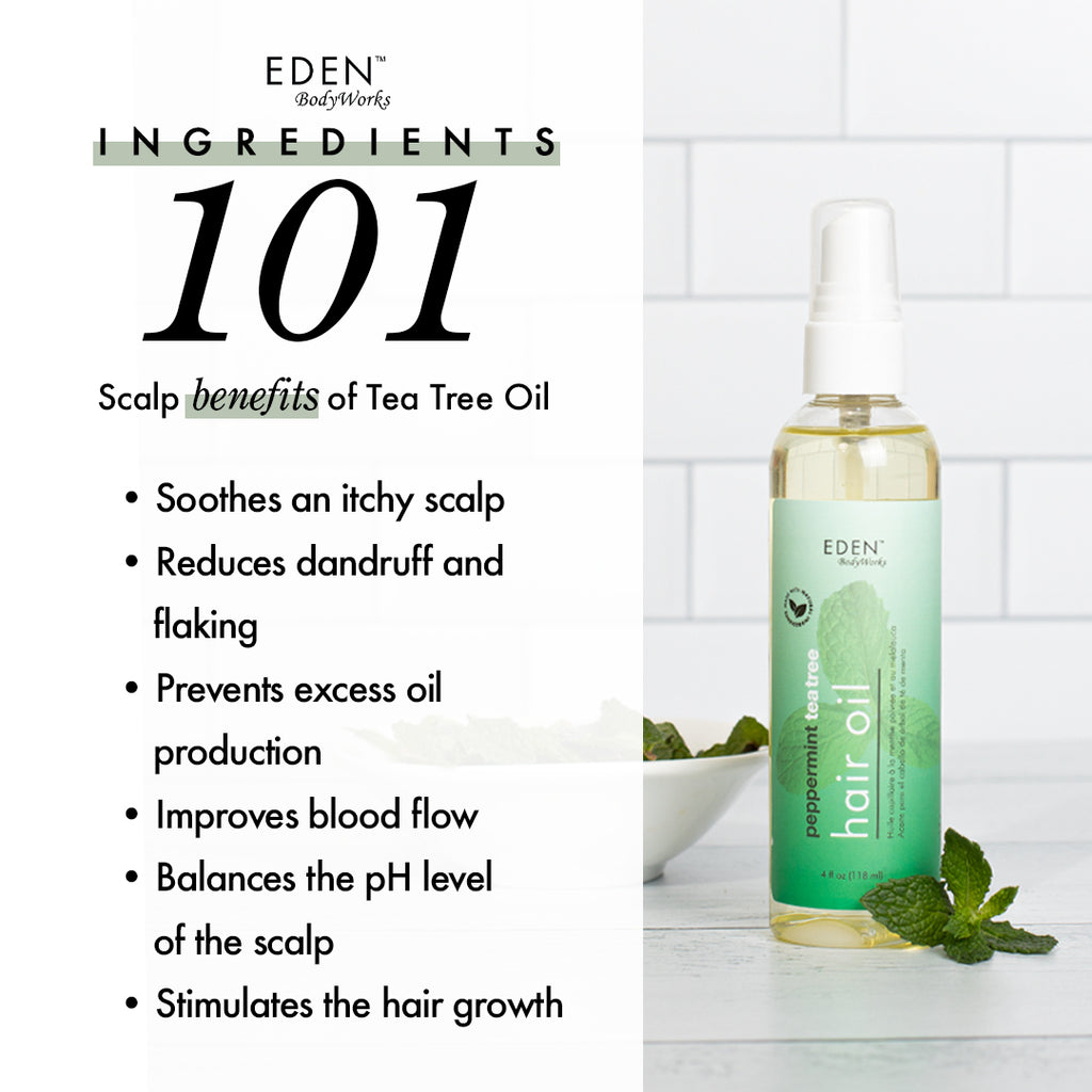 Peppermint Tea Tree Hair Oil - Ingredients 101 - EDEN BodyWorks